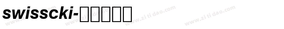 swisscki字体转换