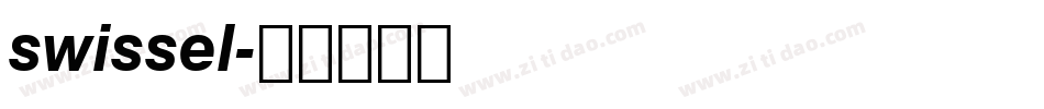swissel字体转换