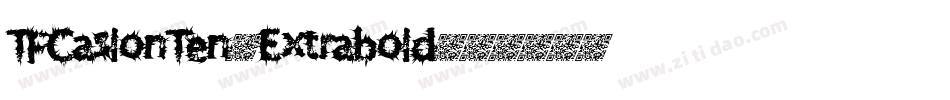 TFCaslonTen-Extrabold字体转换