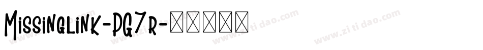 Missinglink-PG7r字体转换