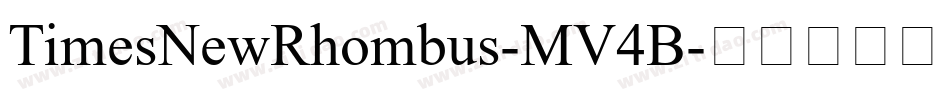 TimesNewRhombus-MV4B字体转换
