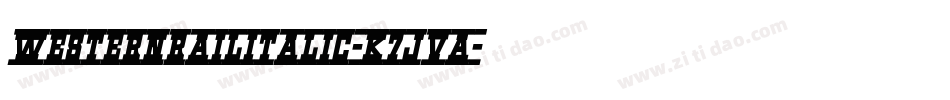 WesternRailItalic-K7JVA字体转换