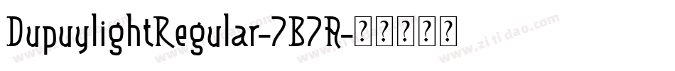 DupuylightRegular-7B7A字体转换