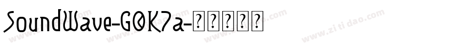 SoundWave-GOK7a字体转换