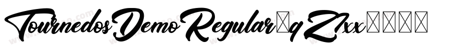 TournedosDemoRegular-qZ7xx字体转换 TournedosDemoRegular-qZ7xx字体转换