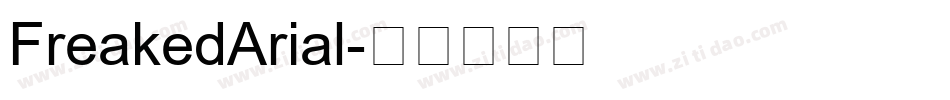 FreakedArial字体转换