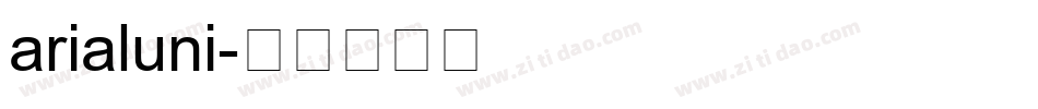 arialuni字体转换