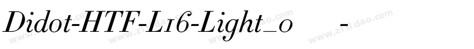 Didot-HTF-L16-Light_0手机版字体转换
