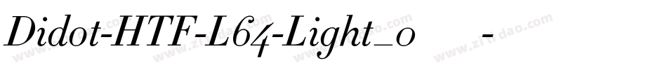 Didot-HTF-L64-Light_0手机版字体转换