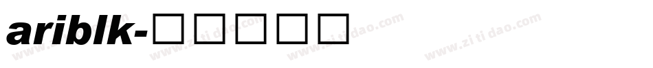 ariblk字体转换