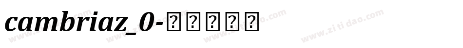 cambriaz_0字体转换