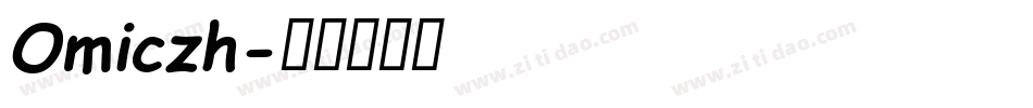 Omiczh字体转换