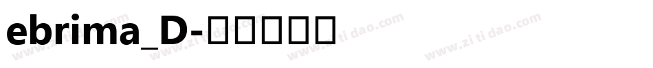 ebrima_D字体转换