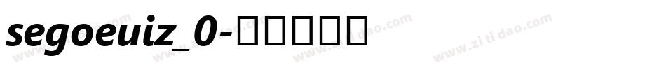 segoeuiz_0字体转换