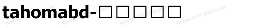 tahomabd字体转换