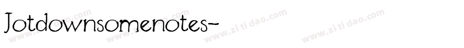 Jotdownsomenotes字体转换