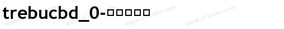trebucbd_0字体转换