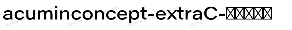 acuminconcept-extraC字体转换