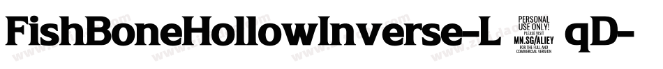 FishBoneHollowInverse-L1qD字体转换
