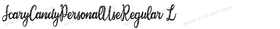 ScaryCandyPersonalUseRegular-L3Jny字体转换