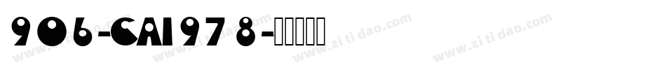 906-CAI978字体转换