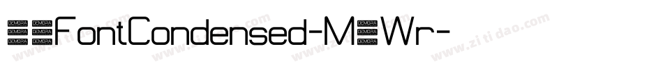 44FontCondensed-M6Wr字体转换