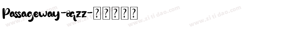 Passageway-8qzz字体转换