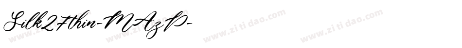 Silk27thin-MAzP字体转换