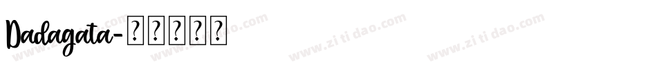 Dadagata字体转换