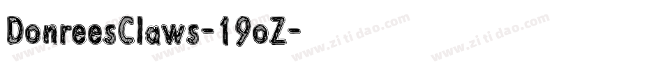 DonreesClaws-19oZ字体转换