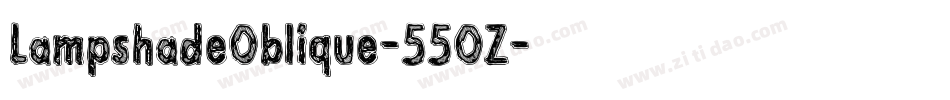 LampshadeOblique-55OZ字体转换