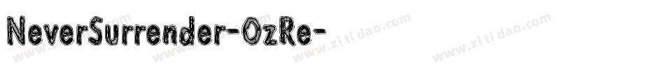 NeverSurrender-OzRe字体转换