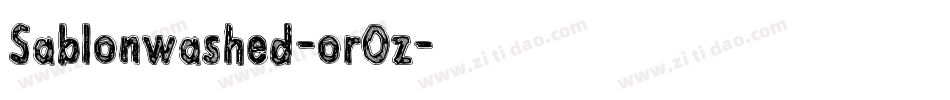 Sablonwashed-orOz字体转换