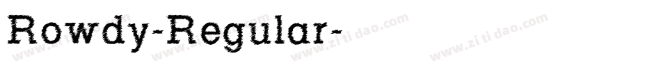 Rowdy-Regular字体转换