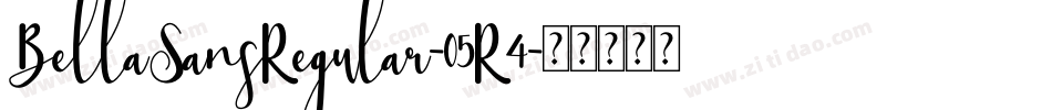 BellaSansRegular-05R4字体转换
