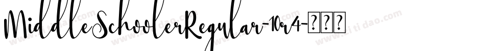 MiddleSchoolerRegular-10r4字体转换