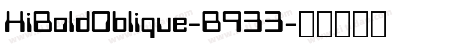 HiBoldOblique-B933字体转换