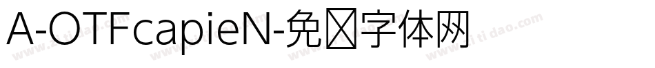 A-OTFcapieN字体转换