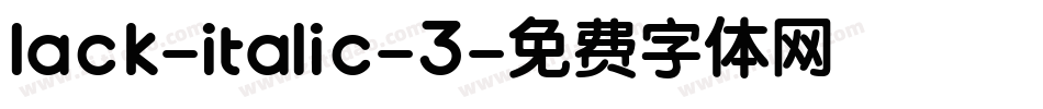 lack-italic-3字体转换