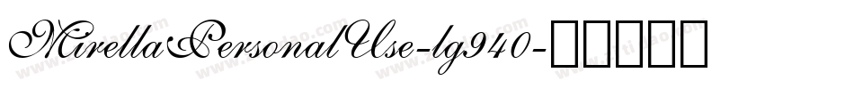 MirellaPersonalUse-lg940字体转换