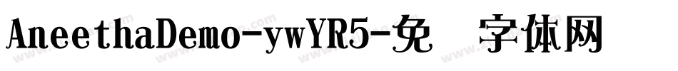 AneethaDemo-ywYR5字体转换