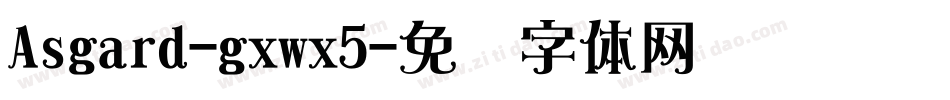 Asgard-gxwx5字体转换
