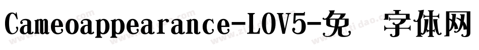 Cameoappearance-LOV5字体转换