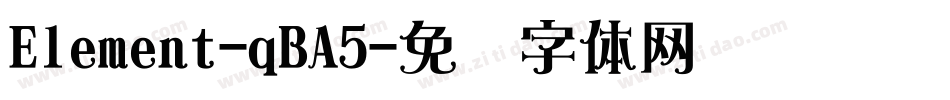 Element-qBA5字体转换