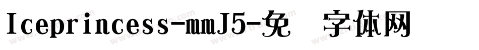 Iceprincess-mmJ5字体转换
