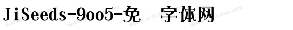 JiSeeds-9oo5字体转换