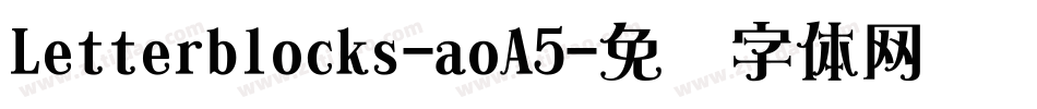Letterblocks-aoA5字体转换