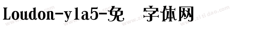 Loudon-yla5字体转换