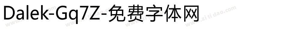 Dalek-Gq7Z字体转换