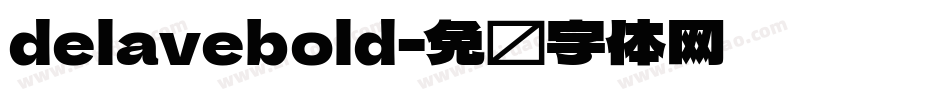delavebold字体转换